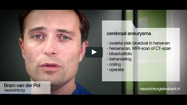 Bekijk de film "cerebraal aneurysma". Bram van der Pol vertelt over de behandeling zoals die bij ons plaatsvindt.